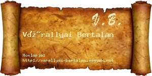 Várallyai Bertalan névjegykártya